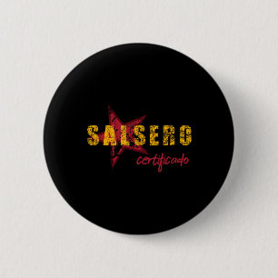 Salsero - Salsa Dancing Gift I Salsa Dance Clothin 6 Cm Round Badge