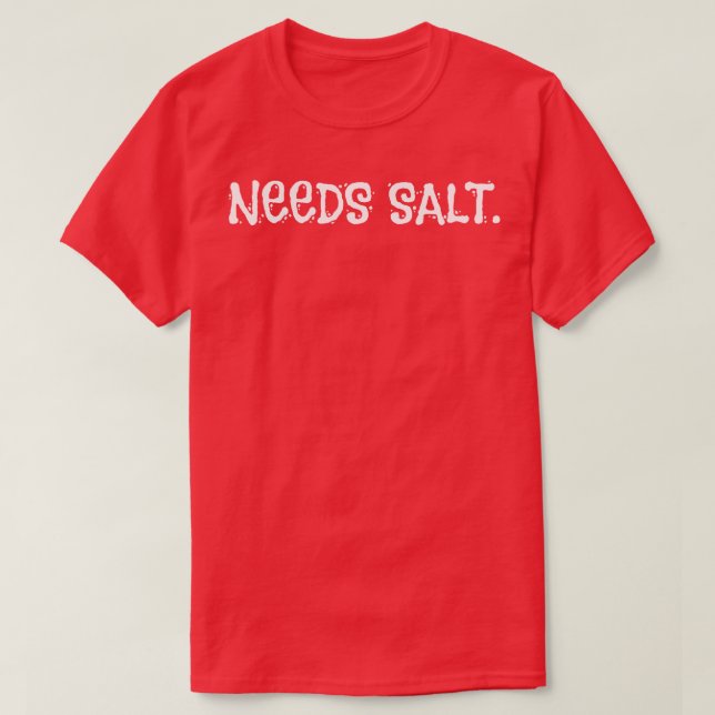 Salt Baking Cooking T-Shirt (Design Front)