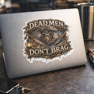 Salt-Cursed Captain Sticker – Dead Men Don’t Brag