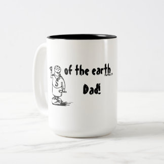 Salt of the Earth Dad Two-Tone Coffee Mug