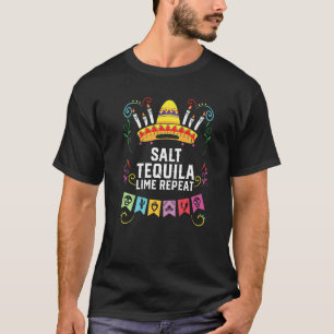 Salt Tequila Lime Repeat Alcoholic Tequila Drinker T-Shirt