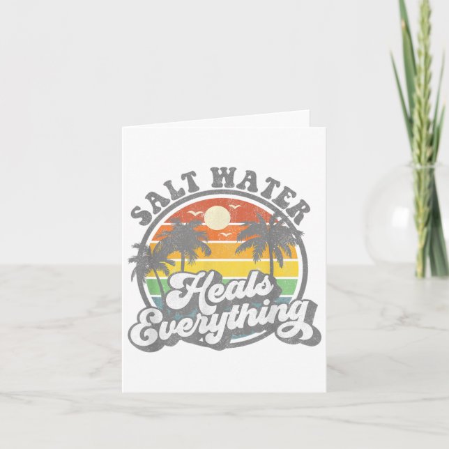 Salt Water Heals Everything Funny Retro Beach Wome Card (Front)