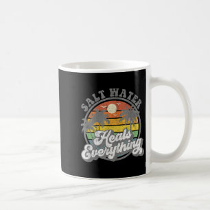 Salt Water Heals Everything Funny Retro Beach Wome Coffee Mug