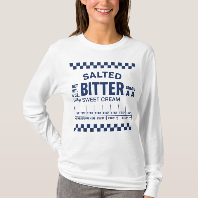 Salted Butter Measurement Guide T-Shirt (Front)