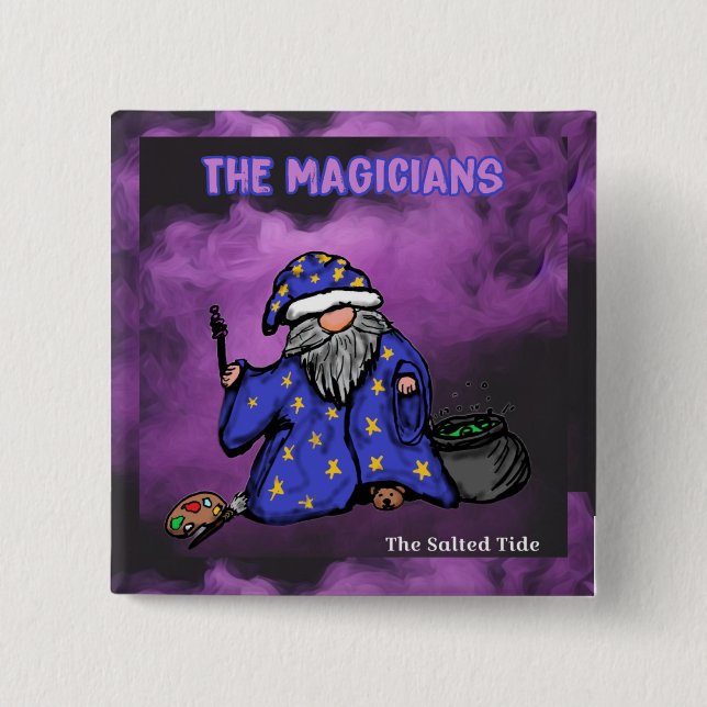 Salted Magicians Thrive Button (Front)