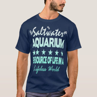 Saltwater Aquarium 4 T-Shirt