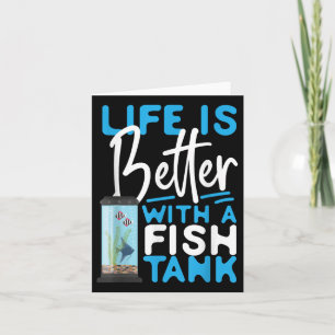 Saltwater Aquarium Life Is Better With A Fish Tank Card