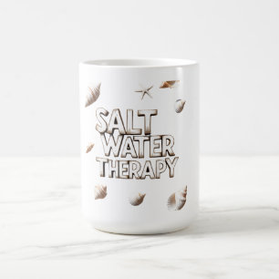 Saltwater Therapy Quote Ocean Beach Summer Coffee Mug