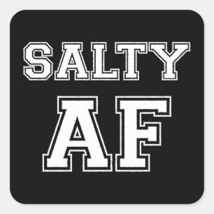 SALTY AF SQUARE STICKER