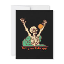 Salty and Happy Skeleton on a