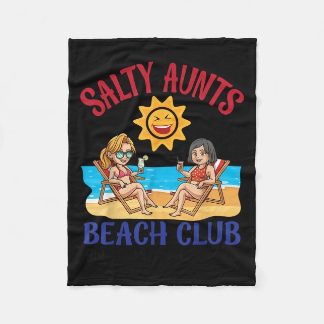Salty Aunts Beach Club Summer Vacation Vibes 2025  Fleece Blanket (Front)