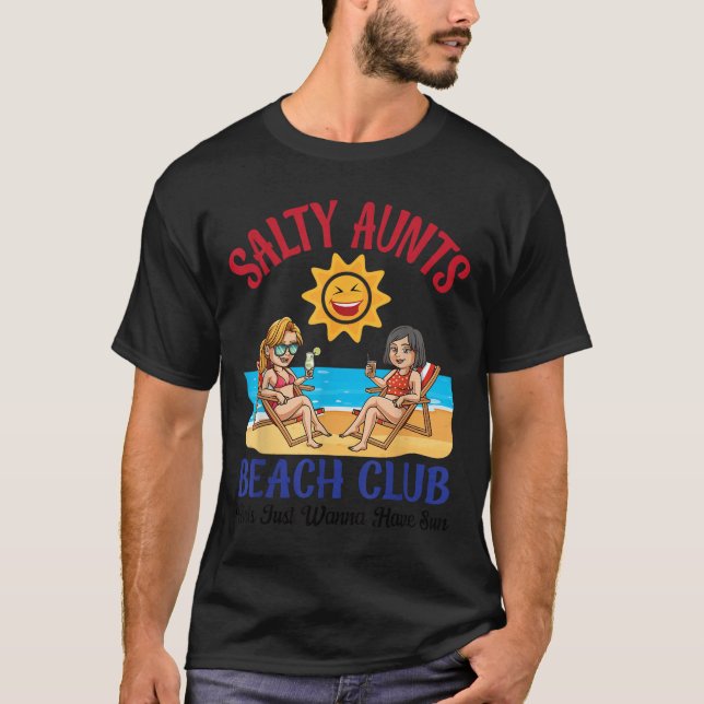 Salty Aunts Beach Club Summer Vacation Vibes 2025  T-Shirt (Front)
