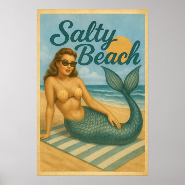 Salty Beach Pin-Up Mermaid -Retro Coastal Life Art Poster (Front)