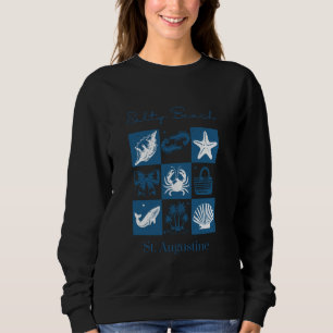 Salty Beach Vacation St. Augustine Florida Sweatshirt
