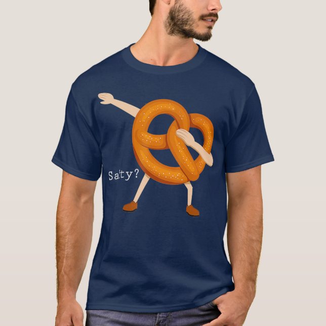 Salty Dabbing Soft Pretzel Funny Foodie Baker T-Shirt (Front)
