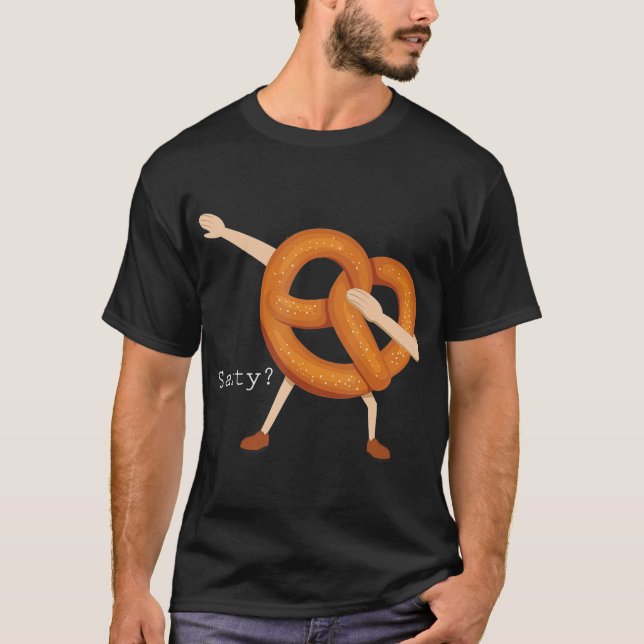 Salty Dabbing Soft Pretzel Funny Foodie Baker T-Shirt (Front)