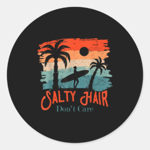 Salty Hair Don't Care Vintage Surfer  Classic Round Sticker