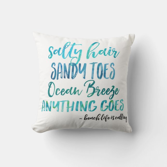 Salty Hair Sandy Toes Ocean Beach Throw Pillow (Front)