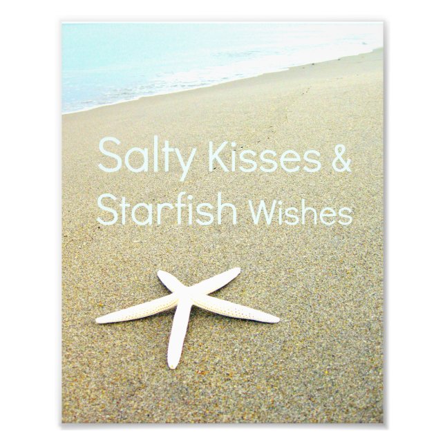 Salty Kisses & Starfish Wishes Photo Print (Front)