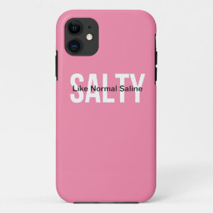Salty Like Normal Saline Case-Mate iPhone Case