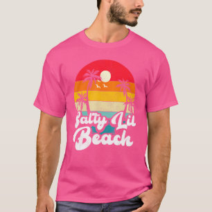 Salty Lil Beach Vintage Retro Beach Vacation Summe T-Shirt