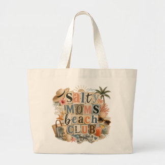 Salty moms beach moms summer vibes aesthetic  large tote bag