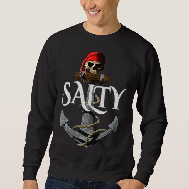 Salty Pirate Anchor Nautical Sweatshirt (Front)