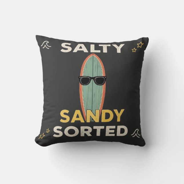 Salty Sandy Sorted Funny Surfboard Beach Summer  Cushion (Front)