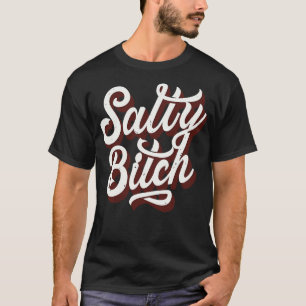 Salty Vintage Typography Design T-Shirt