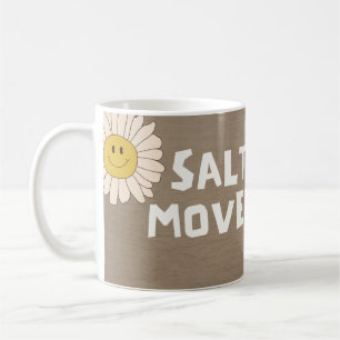 Salty You Moved Here - Colorado Coffee Mug