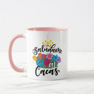 Saludame al Cacas, hand drawn artwork, pink Mug