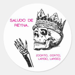 SALUDO QUEEN CLASSIC ROUND STICKER