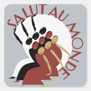 Salut Au Monde Square Sticker