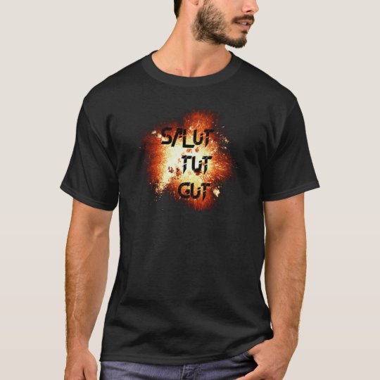Salut does property || explosion || Black edition T-Shirt