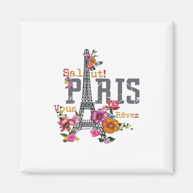 salut Paris vœu rêvez Magnet (Front)