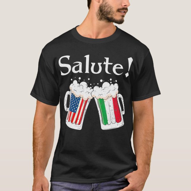 Salute  Italian Cheers Toast Beer American Flag T-Shirt (Front)