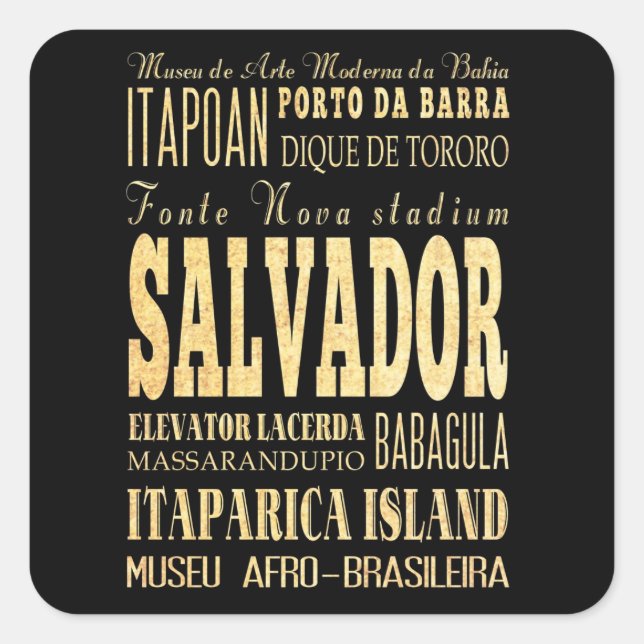 Salvador City of Brazil Typography Art Square Sticker (Front)
