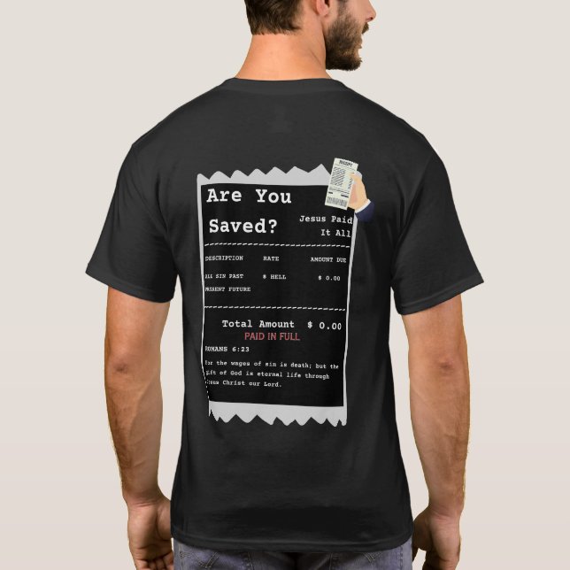 Salvation Receipt Funny Christian T-Shirt (Back)