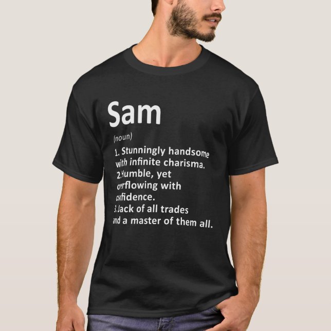 Sam Definition Personalised Name Funny Birthday Gi T-Shirt (Front)