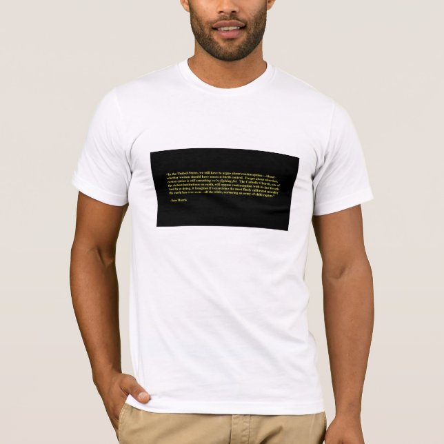 Sam Harris Quote T-Shirt (Front)