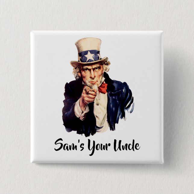 Sam’s Your Uncle 15 Cm Square Badge (Front)