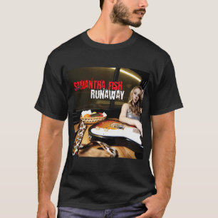 Samantha Fish runaway T-Shirt