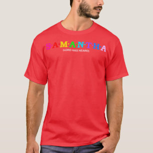 Samantha Lord has heard T-Shirt