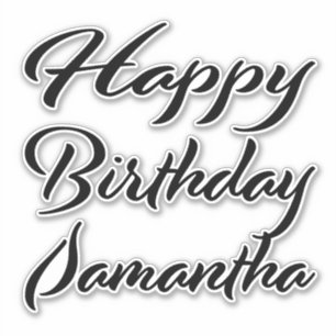 Samantha name first name black Sticker birthday