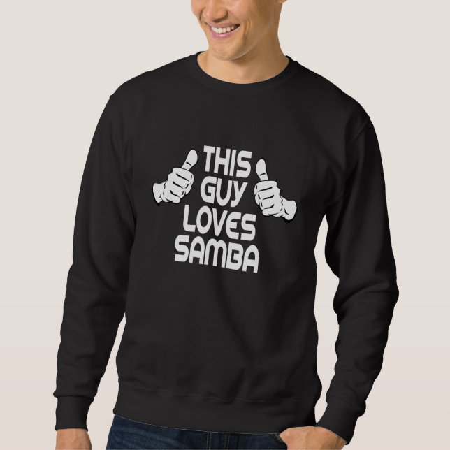 Samba Dancer Dance Partners Dance Instructor This  Sweatshirt (Front)