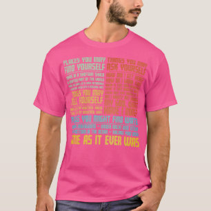 Same As It Ever Was T-Shirt