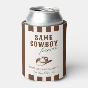 Same Cowboy Forever Bachelorette Weekend Can Cooler