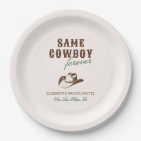 Same Cowboy Forever Bachelorette Weekend