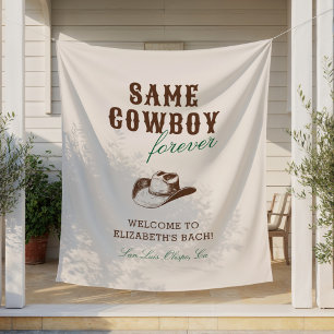Same Cowboy Forever Bachelorette Weekend Tapestry