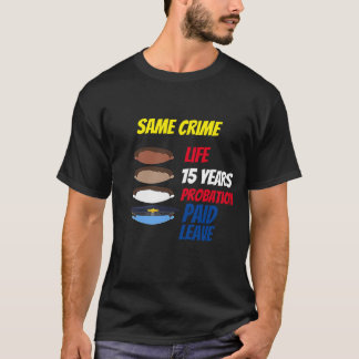 same crime T-Shirt